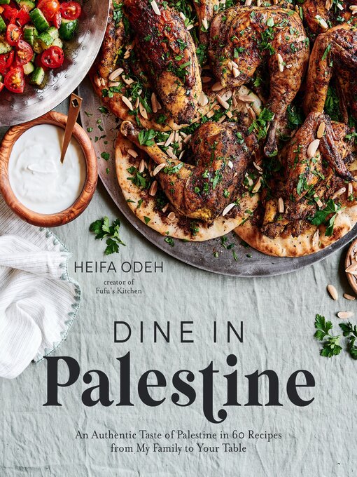 Title details for Dine in Palestine by Heifa Odeh - Available